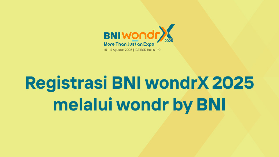 Registrasi BNI wondrX 2025 melalui wondr by BNI